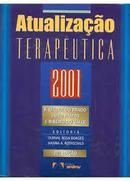 Atualizacao Terapeutica 2001-F. Cintra do Prado / Jairo Ramos / J. Ribeiro do 