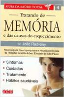 Tratando de Memoria e das Causas do Esquecimento-Joao Radvany