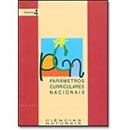 Parametros Curriculares Nacionais / Volume 4 / Ciencias Naturais-Editora Ministerio da Educacao