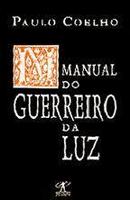 Manual do Guerreiro da Luz-Paulo Coelho