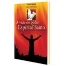 A Vida no Poder do Espirito Santo-Marcio Mendes