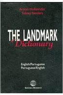 The Landmark Dictionary / English - Portuguese / Portuguese - English-Arnon Hollaender / Sidney Sanders