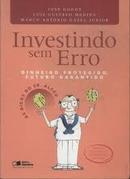 Investindo Sem Erro-Jose Godoy / Luiz Gustavo Medina