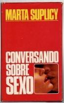 Conversando Sobre Sexo-Marta Suplicy