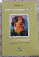 Cristo Minha Grande Paixao-Johannes M. Blank