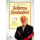 Sobrou Dinheiro / Licoes de Economia Domestica-Luis Carlos Ewald