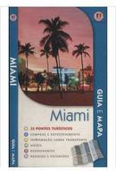 Miami / 25 Pontos Turisticos-Mick Sinclair