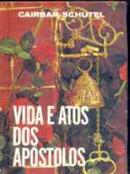 Vida e Atos dos Apstolos-Cairbar Schutel