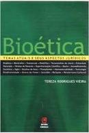 Biotica / Temas Atuais e Seus Aspectos Jurdicos-Tereza Rodrigues Vieira