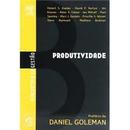 Produtividade / Biblioteca de Gestao-Daniel Goleman / Prefacio