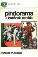 Pindorama / a Inocncia Perdida / 8 / Srie Cosmoviso-Francisco M. Salzano
