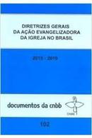 Diretrizes Gerais da Acao Evangelizadora da Igreja no Brasil - 2003 /-Editora Paulinas / Cnbb
