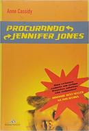 Procurando Jennifer Jones-Anne Cassidy