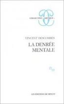 La Denree Mentale-Vincent Descombes