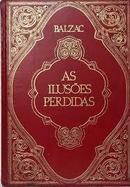 As Iluses Perdidas-Honore de Balzac