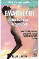 Emagrecer / Dicas para o Sucesso / Colecao Voce e o Seu Medico-Bruce Lansky