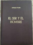 El Ser y El Hombre-Enrique Pajon Mecloy