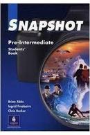 Snapshot/ Pre Intermediate / Students Book-Brian Abbs / Ingrid Freebairn / Chris Barker