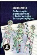 Orientacao Educacional e Intervencao Psicopedagogica-Isabel Sole