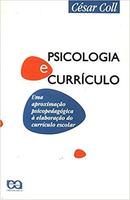 Psicologia e Curriculo-Cesar Coll