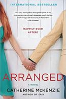 Arranged / a Novel-Catherine Mckenzie