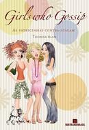 Girls Who Gossip-Theresa Alan