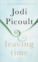 Leaving Time / a Novel-Jodi Picoult