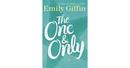 The One and Only / a Novel-Emily Giffin