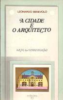 A Cidade e o Arquitecto-Leonardo Benevolo