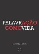 Palavracao Comovida-Gilceley Santos