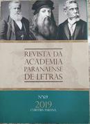 Revista Academia Paranaense de Letras / N 69 / 2019 / Curitiba Paran-Ernani Buchmann / Presidente