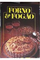 Forno e Fogao / Volumes 1 e 2-Editora Circulo do Livro