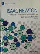Principia / Principios Matematicos de Filosofia Natural / Colecao Fol-Isaac Newton
