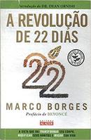 A Revolucao de 22 Dias-Marco Borges