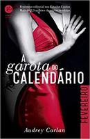 A Garota do Calendario / Fevereiro-Audrey Carlan