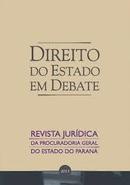 Direito do Estado em Debate / 2014-Editora Procuradoria Geral do Estado do Parana