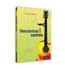 Descobrindo um Caminho / Romance para Jovens-Fatima Moura