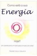 Como Esta a Sua Energia Hoje-Ricardo Noboru Yabushita