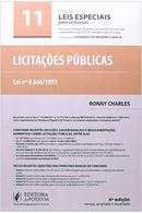 Licitacoes / Lei N 8.666/93 / Colecao Leis Especiais para Concursos -Ronny Charles L. de Torres