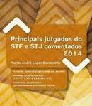 Principais Julgados do Stf e Stj Comentados 2014-Marcio Andre Lopes Cavalcante