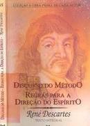 Discurso do Mtodo / Regras para a Direo do Esprito / Coleo a Ob-Ren Descartes