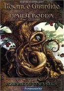 Rowan o Guardiao 2 / Rowan e os Viajantes-Emily Rodda