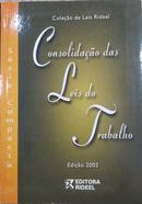 Consolidacao das Leis do Trabalho / 2003 / Serie Compacta / Colecao L-Editora Rideel