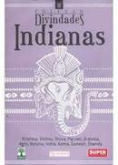 Colecao Divindades Indianas / Volume 3 da Colecao-Duda Teixeira / Texto