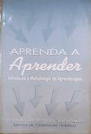 Aprenda a Aprender / Introducao a Metodologia da Aprendizagem-Editora Instituto Teologico Sao Paulo