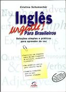 Ingles Urgente! para Brasileiros-Cristina Schumacher