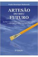 Artesao do Meu Futuro-Paulo Henrique Rathunde