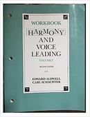 Workbook Harmony and Voice Leading / Volume 2-Edward Aldwell / Carl Schachter