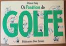 Os Fanaticos do Golfe-Roland Fiddy