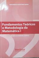 Fundamentos Teoricos e Metodologia da Matematica 1-Elin Ceryno
